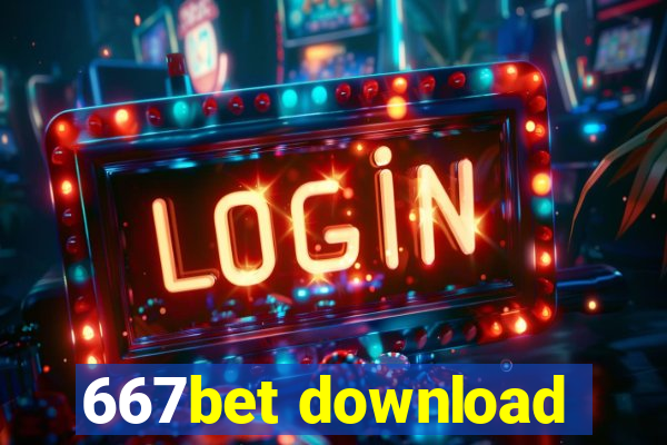 667bet download